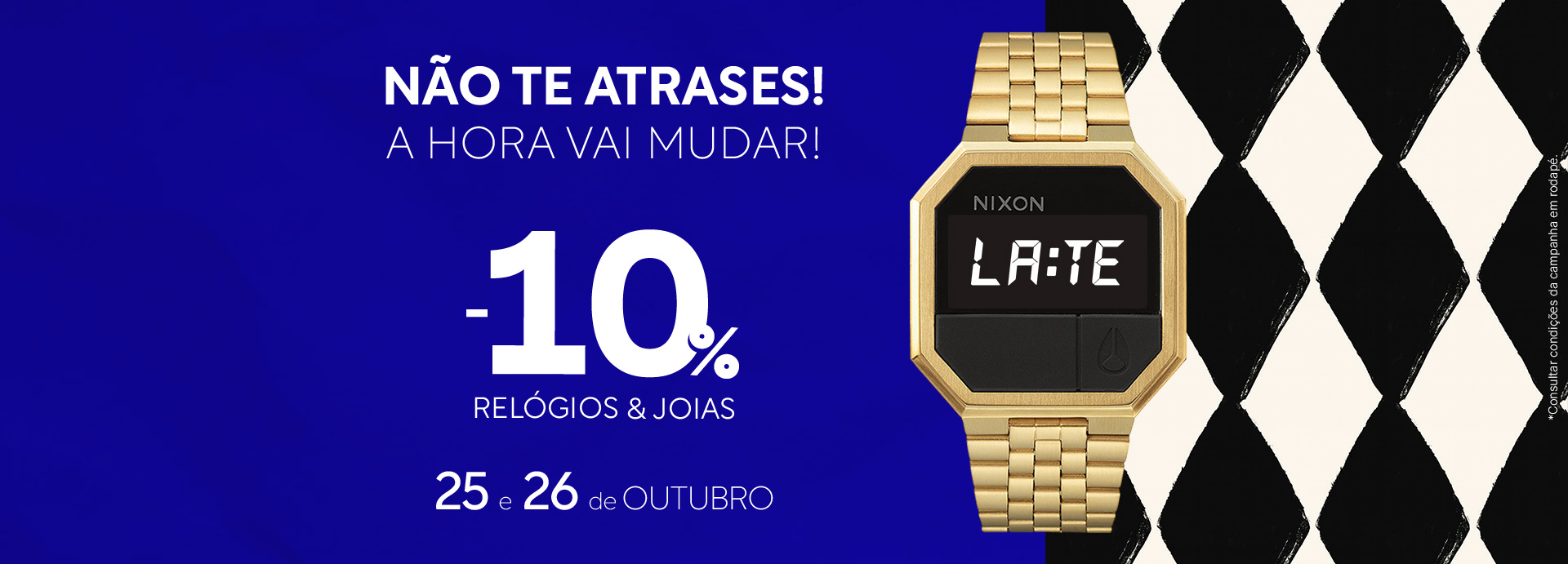 -10% em relógios e joias -10% em relógios e joias